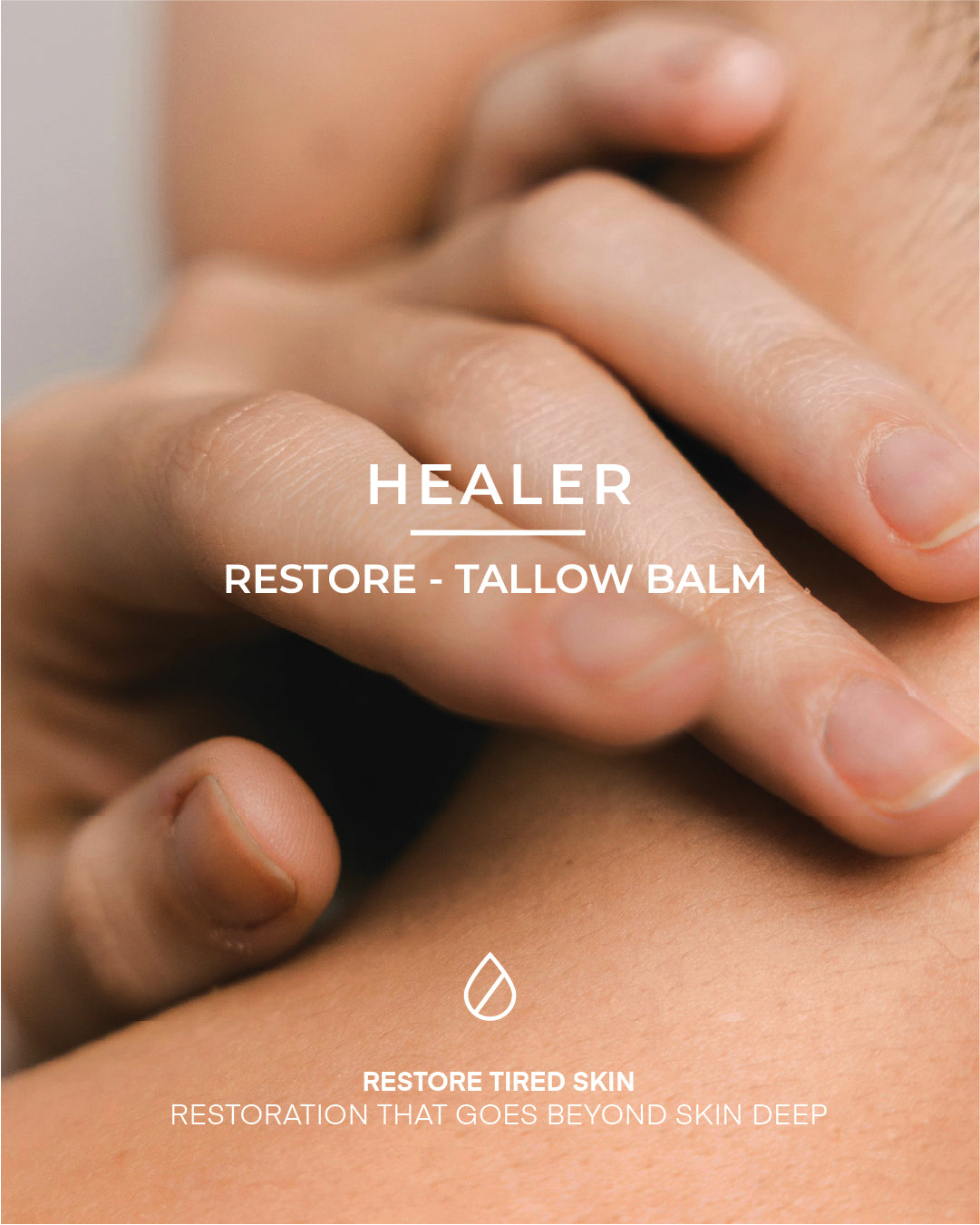 Close-up of hands with 'Healer Restore Tallow Balm' text overlay